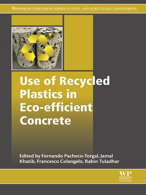 cover image of Use of Recycled Plastics in Eco-efficient Concrete